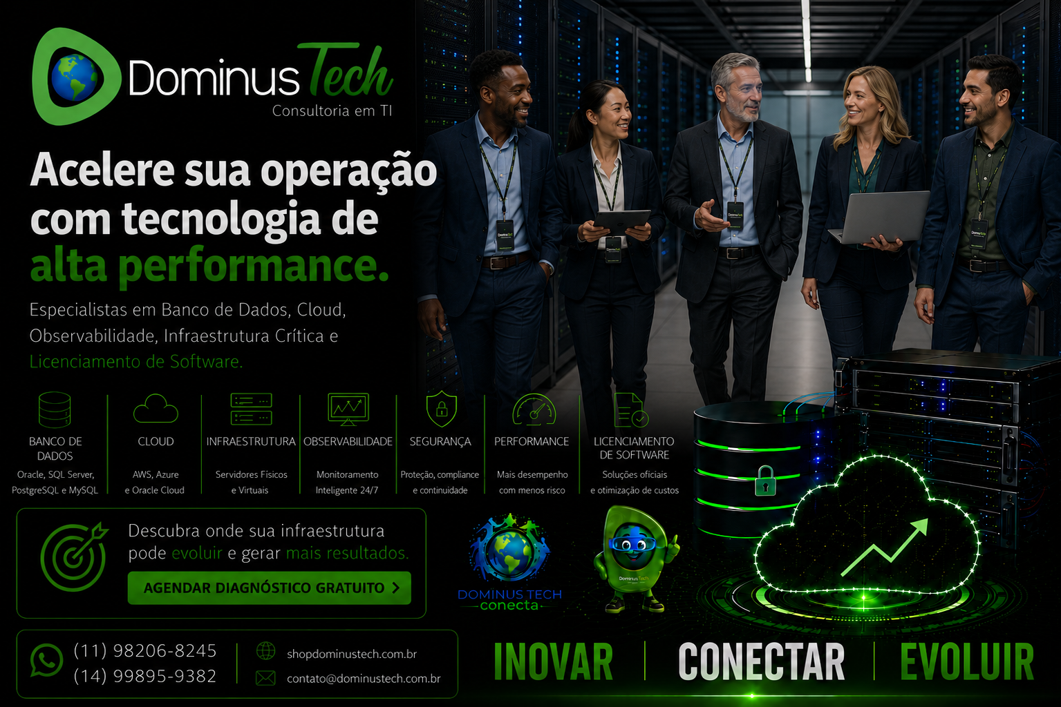Equipe da Dominus Tech em um data center moderno apresentando soluções de alta performance em banco de dados, cloud, observabilidade, infraestrutura crítica e licenciamento de software, com painéis tecnológicos e ambiente corporativo de inovação.